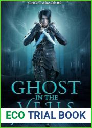 Ghost in the Veils (Ghost Armor Book 2)