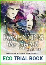 Romancing the Spirit Boxset (Romancing the Spirit, #13-18)