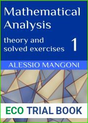 Mathematical Analysis 1: theory and solved exercises