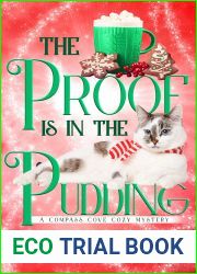 The Proof is in the Pudding (Compass Cove Cozy Mystery #9)