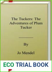 The Tuckers: The Adventures of Plum Tucker