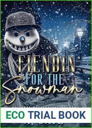 Fiendin| for the Snowman