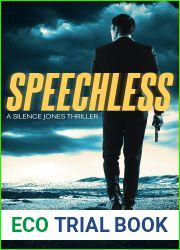 Speechless (Silence Jones Thrillers #6)