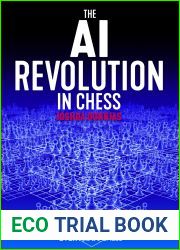 The AI Revolution in Chess
