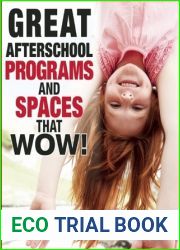 Great Afterschool Programs and Spaces That Wow!