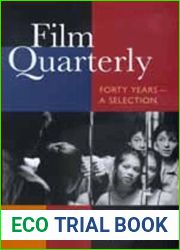 Film Quarterly: Forty Years-A Selection