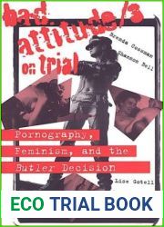 Bad Attitude(s) on Trial: Pornography, Feminism, and the Butler Decision