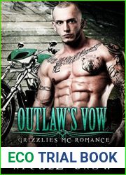 Outlaw|s Vow (Grizzlies MC, #4)