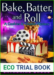 Bake, Batter, and Roll (Cookies and Chance Mysteries, #13)