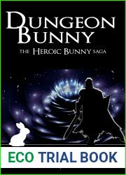 Dungeon Bunny (The Heroic Bunny Saga, #1)