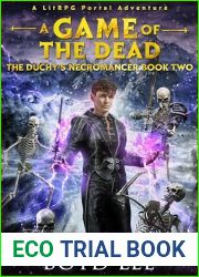 The Duchy|s Necromancer: A Game Of The Dead Book 2