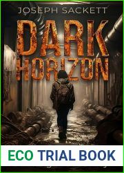 Dark Horizon: A Kerrigan|s Journey (Dark Skies: A Kerrigan Survival Saga Book 2)