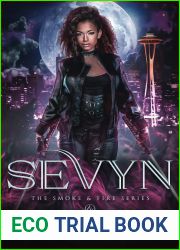 Sevyn (Smoke and Fire #1)