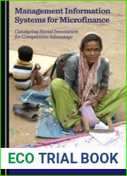 Management Information Systems for Microfinance: Catalyzing Social Innovation for Competitive Advantage