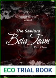 Beta Team-The Saviors: Part one (Forest Grove Book 3)