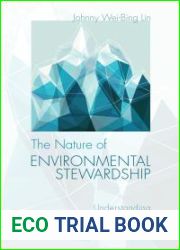 The Nature of Environmental Stewardship
