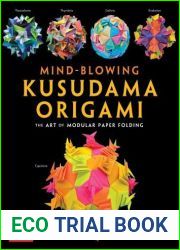 Mind-Blowing Kusudama Origami