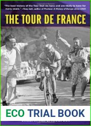 The Tour de France: A Cultural History