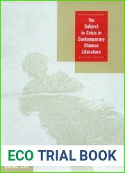 The Subject in Crisis in Contemporary Chinese Literature