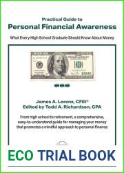 Practical Guide to Personal Financial Awareness: What Every High-School Graduate Should Know About Money