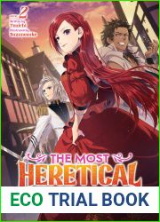 The Most Heretical Last Boss Queen: From Villainess to Savior (Light Novel) Vol. 2