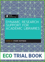 Dynamic Research Support for Academic Libraries