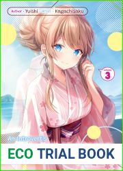 An Introvert|s Hookup Hiccups: This Gyaru Is Head Over Heels for Me! Volume 3