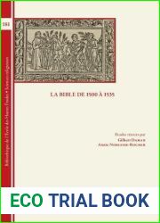 La Bible de 1500 a 1535 (English, French and Spanish Edition)