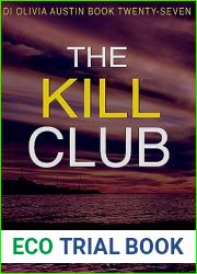 The Kill Club (DI Olivia Austin #27)