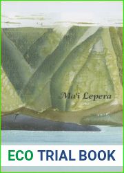 Ma|i Lepera: Disease and Displacement in Nineteenth-Century Hawai|i