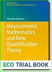 Measurement, Mathematics and New Quantification Theory (Behaviormetrics: Quantitative Approaches to Human Behavior, 16)