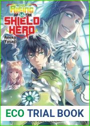 The Rising of the Shield Hero Volume 16