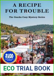 A Recipe for Trouble: The Ozarks Cozy Mystery Series