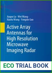 Active Array Antennas for High Resolution Microwave Imaging Radar