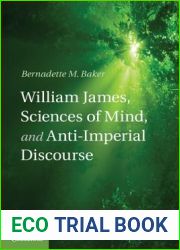 William James, Sciences of Mind, and Anti-Imperial Discourse