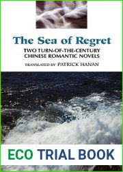 The Sea of Regret: Two Turn-of-the-Century Chinese Romantic Novels