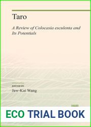 Taro: A Review of Colocasia Esculenta and Its Potentials