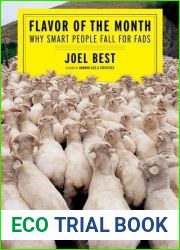 Flavor of the Month: Why Smart People Fall for Fads