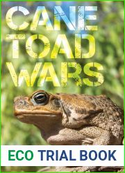 Cane Toad Wars (Volume 15) (Organisms and Environments)