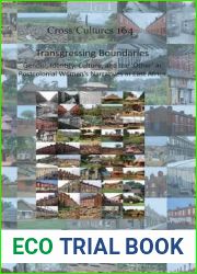 Transgressing Boundaries: Gender, Identity, Culture, and the ‘Other| in Postcolonial Women|s Narratives in East Africa … Post Colonial Literatures in English, 164)
