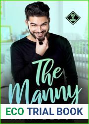 The Manny: A Reverse Grumpy Sunshine Nanny Romance (Men At Work)