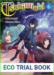Tsukimichi: Moonlit Fantasy 6
