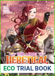 The Most Heretical Last Boss Queen: From Villainess to Savior (Light Novel) Vol. 5
