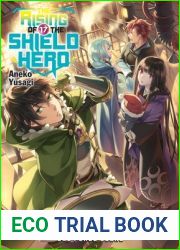 The Rising of the Shield Hero Volume 17