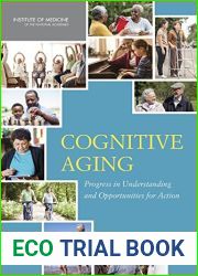 Cognitive Aging: Progress in Understanding and Opportunities for Action