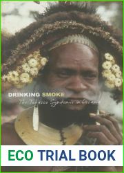 Drinking Smoke: The Tobacco Syndemic in Oceania
