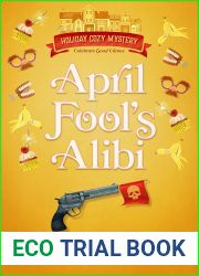 April Fool|s Alibi (Holiday Cozy Mystery Book 9)