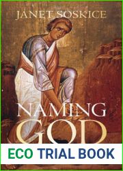 Naming God: Addressing the Divine in Philosophy, Theology and Scripture