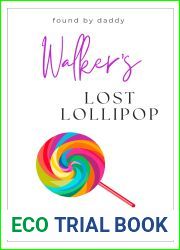 Walker|s Lost Lollipop (Found by Daddy Book 8)