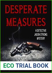 DESPERATE MEASURES (Clean Suspense) (Detective Jason Strong Book 22)